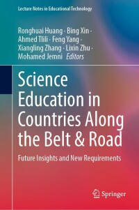 Immagine di copertina: Science Education in Countries Along the Belt & Road 9789811669545