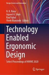 Cover image: Technology Enabled Ergonomic Design 9789811669811