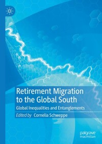 Imagen de portada: Retirement Migration to the Global South 9789811669989