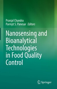 Imagen de portada: Nanosensing and Bioanalytical Technologies in Food Quality Control 9789811670282