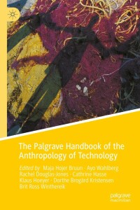 Omslagafbeelding: The Palgrave Handbook of the Anthropology of Technology 9789811670831