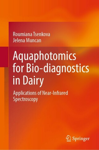 Cover image: Aquaphotomics for Bio-diagnostics in Dairy 9789811671135