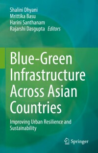 Imagen de portada: Blue-Green Infrastructure Across Asian Countries 9789811671272