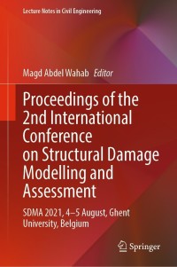 Imagen de portada: Proceedings of the 2nd International Conference on Structural Damage Modelling and Assessment 9789811672156