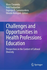 Cover image: Challenges and Opportunities in Health Professions Education 9789811672316