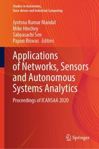 Cover image: Applications of Networks, Sensors and Autonomous Systems Analytics 9789811673047