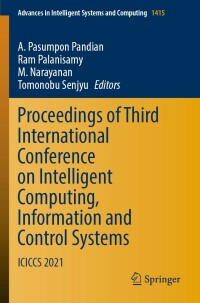 Omslagafbeelding: Proceedings of Third International Conference on Intelligent Computing, Information and Control Systems 9789811673290