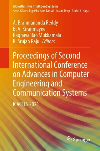 Cover image: Proceedings of Second International Conference on Advances in Computer Engineering and Communication Systems 9789811673887
