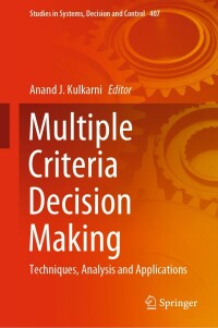 Imagen de portada: Multiple Criteria Decision Making 9789811674136