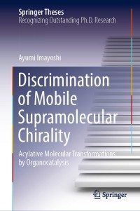 Immagine di copertina: Discrimination of Mobile Supramolecular Chirality 9789811674303