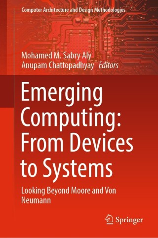 Cover image: Emerging Computing: From Devices to Systems 9789811674860