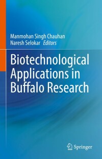 表紙画像: Biotechnological Applications in Buffalo Research 9789811675300