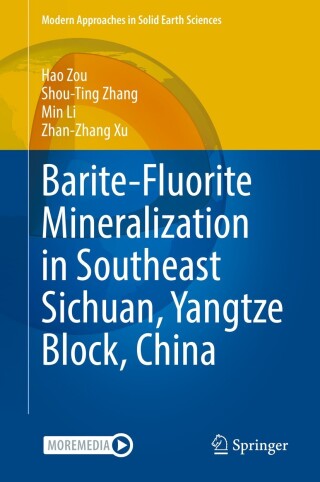 Cover image: Barite-Fluorite Mineralization in Southeast Sichuan, Yangtze Block, China 9789811675614