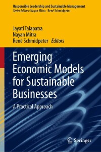 Cover image: Emerging Economic Models for Sustainable Businesses 9789811676130