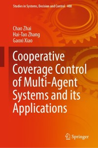 Imagen de portada: Cooperative Coverage Control of Multi-Agent Systems and its Applications 9789811676246