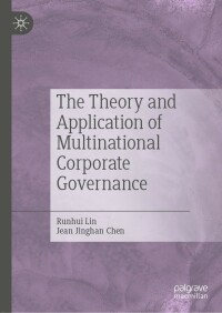 Omslagafbeelding: The Theory and Application of Multinational Corporate Governance 9789811677021