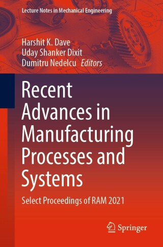 Omslagafbeelding: Recent Advances in Manufacturing Processes and Systems 9789811677861