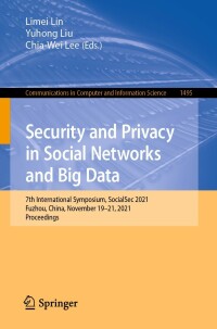 Cover image: Security and Privacy in Social Networks and Big Data 9789811679124