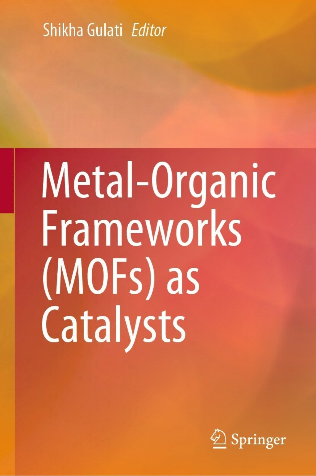 Metal-Organic Frameworks (MOFs) as Catalysts