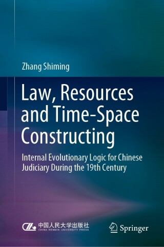 表紙画像: Law, Resources and Time-Space Constructing 9789811680540