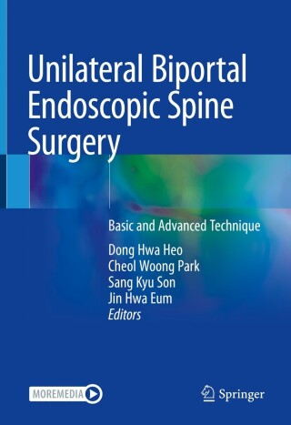 Imagen de portada: Unilateral Biportal Endoscopic Spine Surgery 9789811682001