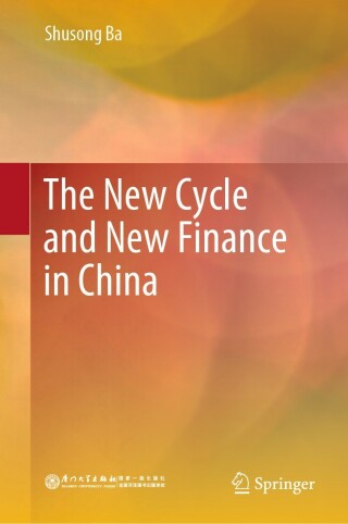 表紙画像: The New Cycle and New Finance in China 9789811682087