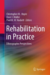 Imagen de portada: Rehabilitation in Practice 9789811683169