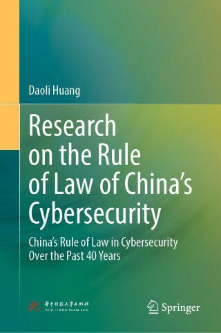 Imagen de portada: Research on the Rule of Law of China’s Cybersecurity 9789811683558