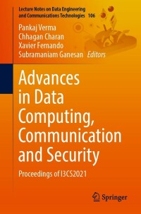 Cover image: Advances in Data Computing, Communication and Security 9789811684029