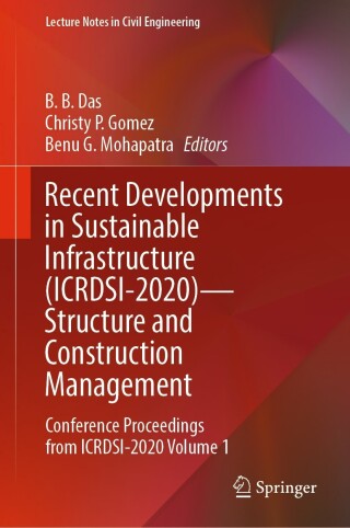 Cover image: Recent Developments in Sustainable Infrastructure (ICRDSI-2020)—Structure and Construction Management 9789811684326