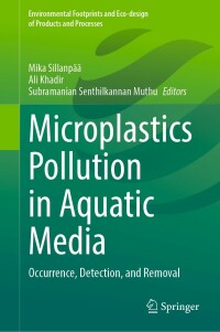 Cover image: Microplastics Pollution in Aquatic Media 9789811684395