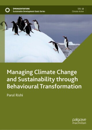 表紙画像: Managing Climate Change and Sustainability through Behavioural Transformation 9789811685187