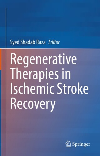 Cover image: Regenerative Therapies in Ischemic Stroke Recovery 9789811685613