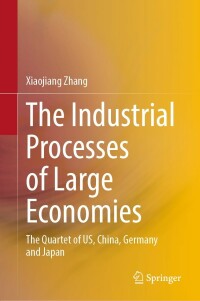 Imagen de portada: The Industrial Processes of Large Economies 9789811686337