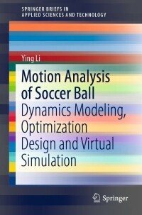 表紙画像: Motion Analysis of Soccer Ball 9789811686511