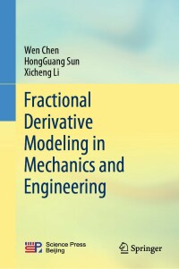 表紙画像: Fractional Derivative Modeling in Mechanics and Engineering 9789811688010