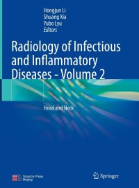 Immagine di copertina: Radiology of Infectious and Inflammatory Diseases - Volume 2 9789811688409