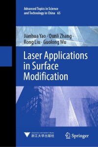 Cover image: Laser Applications in Surface Modification 9789811689215