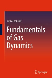 Cover image: Fundamentals of Gas Dynamics 9789811690846