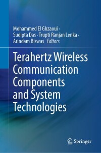 Imagen de portada: Terahertz Wireless Communication Components and System Technologies 9789811691812
