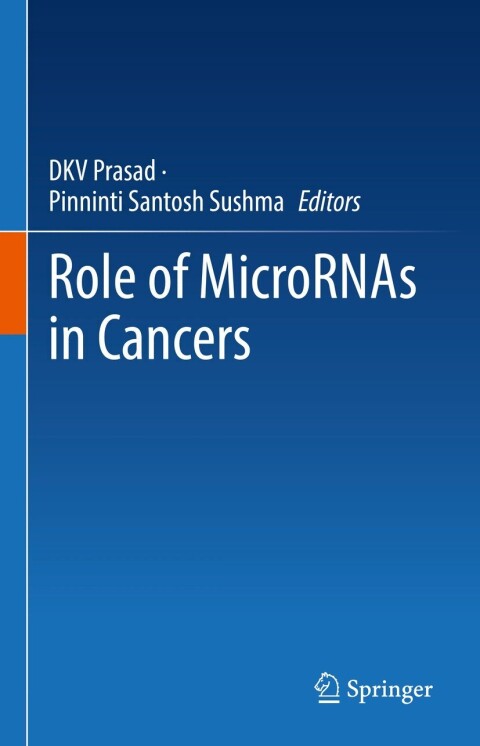 Role of MicroRNAs in Cancers - FULL INSTANT DOWNLOAD | PDF DOCX EPUB