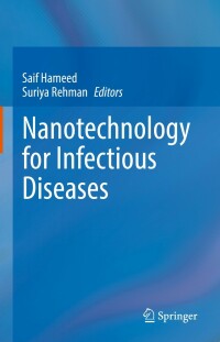 Cover image: Nanotechnology for Infectious Diseases 9789811691898