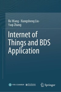 表紙画像: Internet of Things and BDS Application 9789811691935