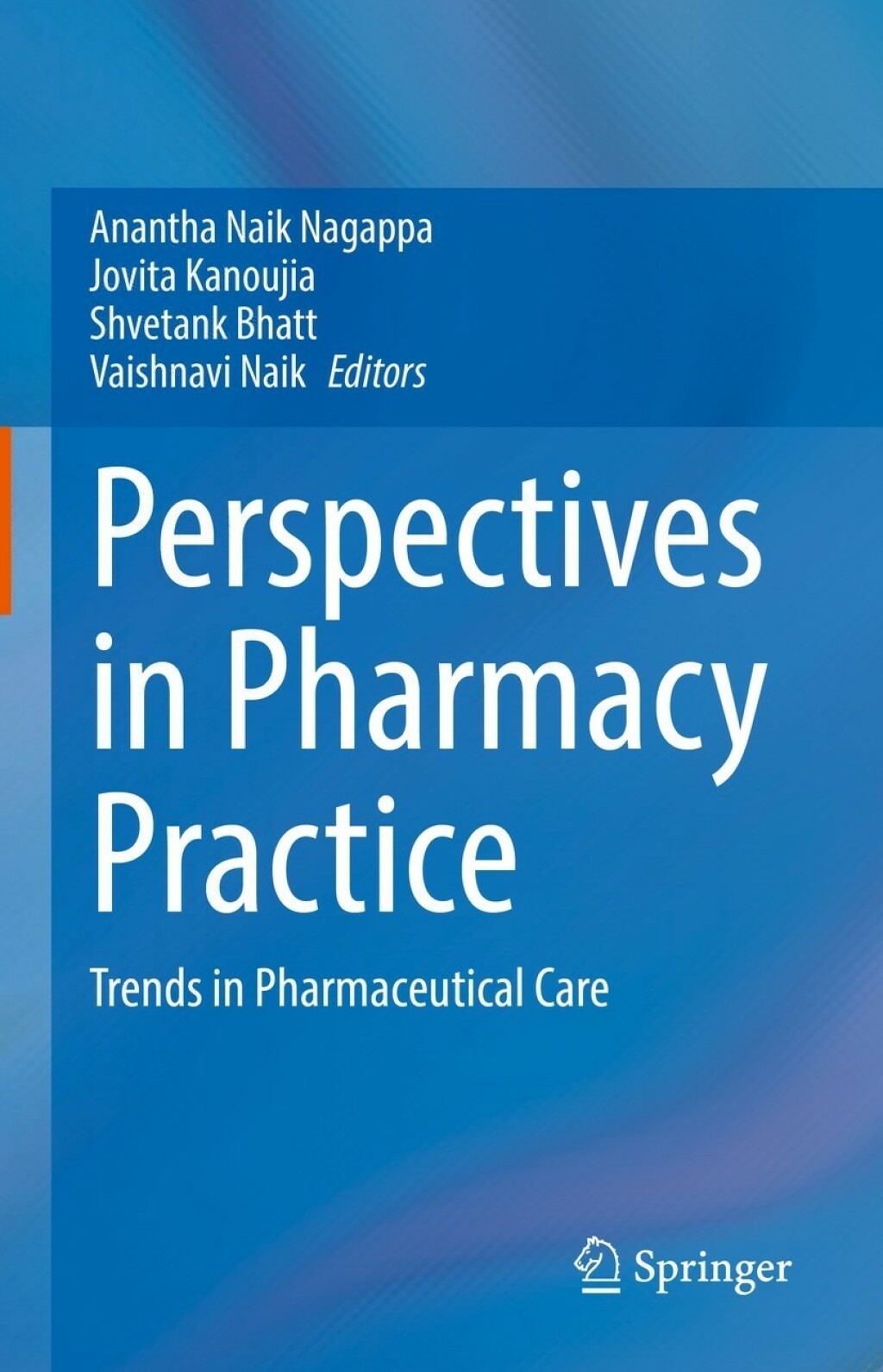 Perspectives in Pharmacy Practice Trends in Pharmaceutical Care