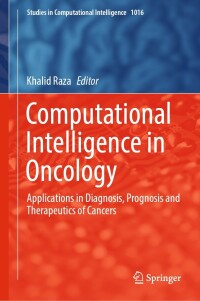 Cover image: Computational Intelligence in Oncology 9789811692208