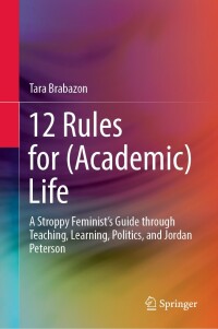 Cover image: 12 Rules for (Academic) Life 9789811692901