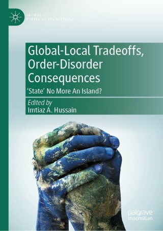 Imagen de portada: Global-Local Tradeoffs, Order-Disorder Consequences 9789811694189