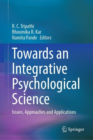 Cover image: Towards an Integrative Psychological Science 9789811695643