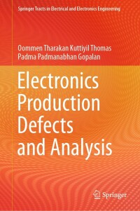 Cover image: Electronics Production Defects and Analysis 9789811698231