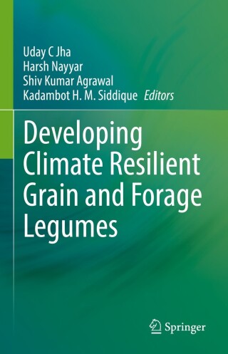 Cover image: Developing Climate Resilient Grain and Forage Legumes 9789811698477